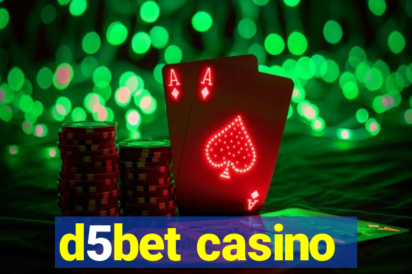 d5bet casino